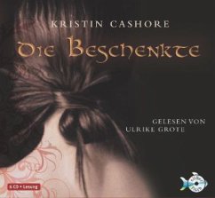 Die Beschenkte / Die sieben Königreiche Bd.1 (6 Audio-CDs) - Cashore, Kristin