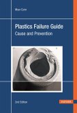 Plastics Failure Guide 2e: Cause and Prevention