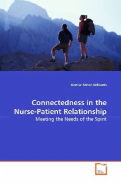 Connectedness in the Nurse-Patient Relationship - Miner-Williams, Denise