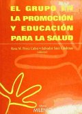 El grupo en la promoción y educación para la salud