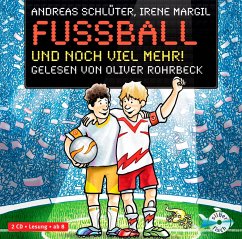 Fußball und noch viel mehr! / Fußball und ... Bd.2 (2 Audio-CDs) - Schlüter, Andreas;Margil, Irene
