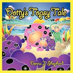 Dotty's Topsy Tale - Shepherd, Donna J.