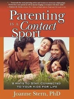 Parenting Is A Contact Sport - Stern, Joanne