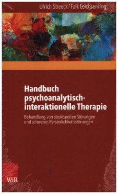 Handbuch psychoanalytisch-interaktionelle Therapie - Streeck, Ulrich;Leichsenring, Falk
