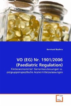 VO (EG) Nr. 1901/2006 (Paediatric Regulation) - Bachna, Bernhard