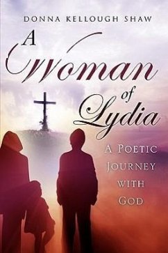 A Woman of Lydia - Shaw, Donna Kellough