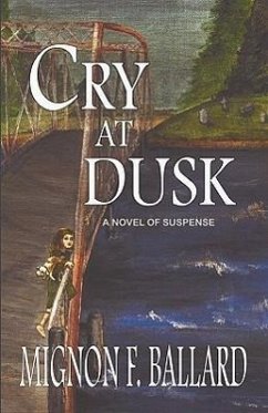 Cry at Dusk - Ballard, Mignon F.