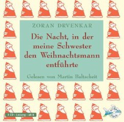 Cover Die Nacht, in der meine Schwester den Weihnachtsmann entführte