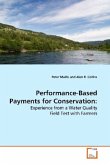 Performance-Based Payments for Conservation: