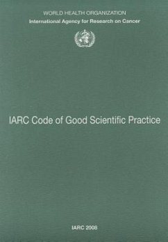 IARC Code of Good Scientific Practice - The International Agency for Research on Cancer
