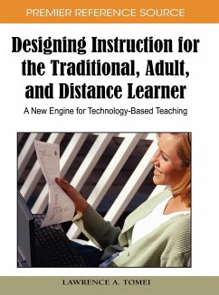 Designing Instruction for the Traditional, Adult, and Distance Learner - Tomei, Lawrence A.