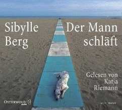 Der Mann schläft - Berg, Sibylle