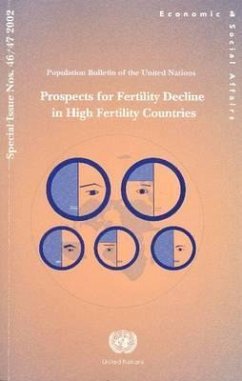 Population Bulletin of the United Nations 2002: Prospects for Fertility Decline in High Fertility Countries