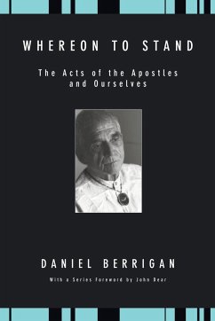 Whereon to Stand - Berrigan, Daniel