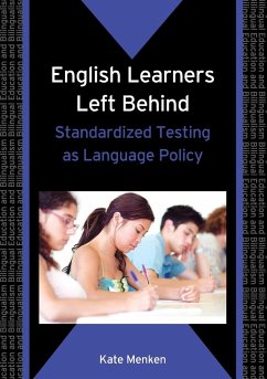 English Learners Left Behind - Menken, Kate