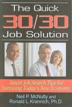 The Quick 30/30 Job Solution - McNulty, Neil P; Krannich, Ronald L