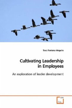 Cultivating Leadership in Employees - Fontana-Wegelin, Traci