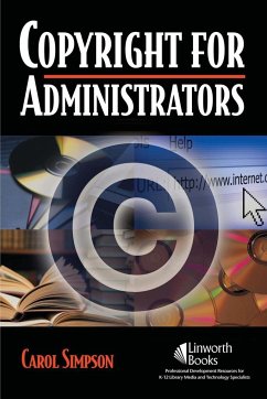 Copyright for Administrators - Simpson, Carol