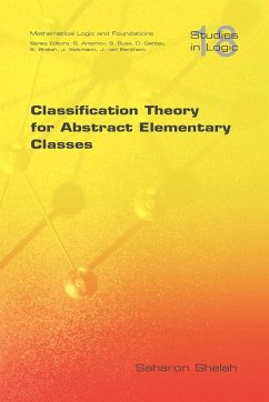 Classification Theory for Abstract Elementary Classes - Shelah, Saharon