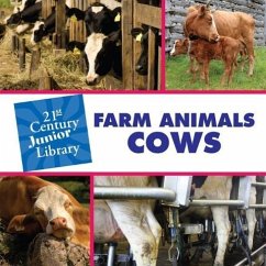 Farm Animals: Cows - Minden, Cecilia