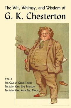 Cover The Wit, Whimsy, and Wisdom of G. K. Chesterton, Volume 2