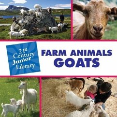 Farm Animals: Goats - Minden, Cecilia