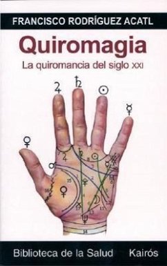 Quiromagia - Acatl, Francisco Rodríguez