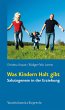 Was Kindern Halt gibt - Bild 1