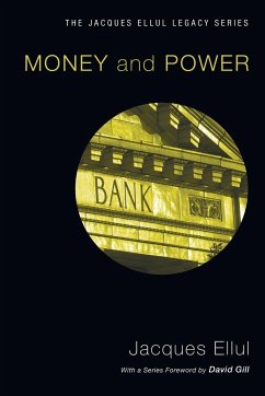 Money and Power - Ellul, Jacques