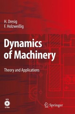 Dynamics of Machinery - Dresig, Hans;Holzweißig, Franz