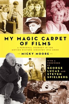 My Magic Carpet of Films - Moore, Dennis "Micky"; Moore, Michael