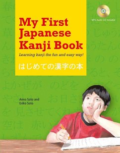 My First Japanese Kanji Book - Sato, Eriko; Sato, Anna