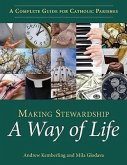 Making Stewardship a Way of Life