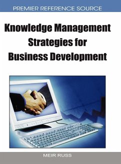 Knowledge Management Strategies for Business Development - Russ, Meir