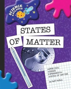States of Matter - Mullins, Matt