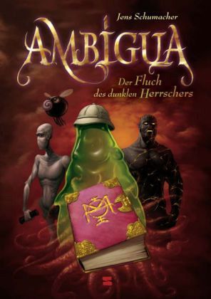 Der Fluch des dunklen Herrschers / Ambigua Bd.3 Der Fluch des dunklen Herrschers / Ambigua Bd.3