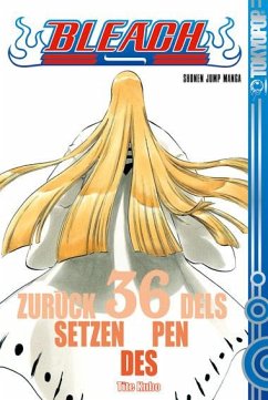 Zurücksetzen des Pendels / Bleach Bd.36 - Kubo, Tite