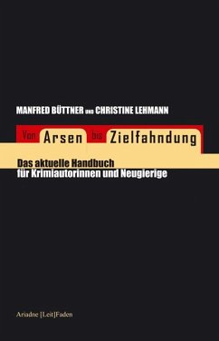 Von Arsen bis Zielfahndung - Büttner, Manfred;Lehmann, Christine
