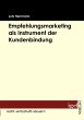 Empfehlungsmarketing als Instrument der... - Bild 1