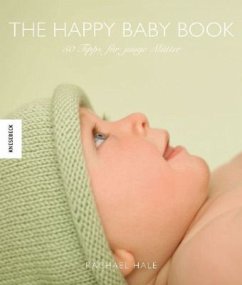 The Happy Baby Book - Hale, Rachael