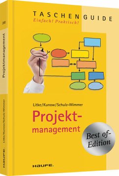 Projektmanagement - Best of - Litke, Hans-D.; Kunow, Ilonka; Schulz-Wimmer, Heinz