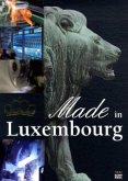 Made in Luxembourg Made in Luxembourg
