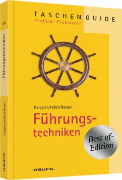 Führungstechniken - Daigeler, Thomas; Hölzl, Franz; Raslan, Nadja