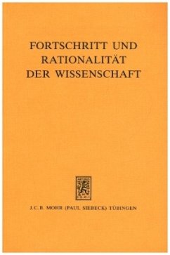 Fortschritt und Rationalität der Wissenschaft