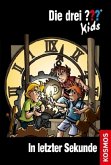 In letzter Sekunde / Die drei Fragezeichen-Kids Bd.25