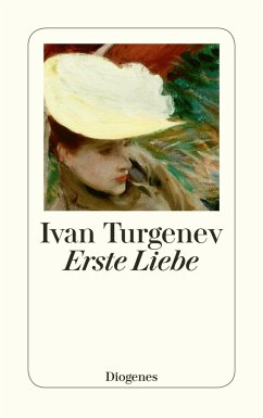 Erste Liebe - Turgenjew, Iwan S.