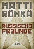 Russische Freunde