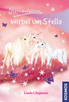 Cover Wirbel um Stella / Sternenfohlen Bd.7