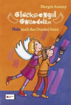 Nele malt das Dunkel bunt - Antony, Margot