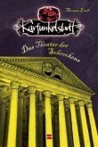 Karfunkelstadt - Das Theater des Schreckens